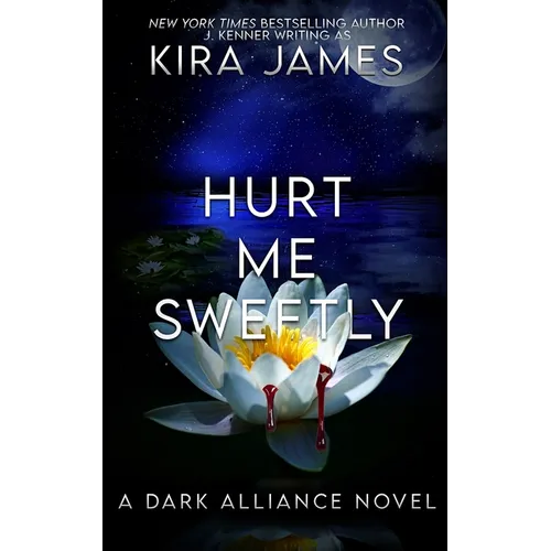 Hurt Me Sweetly - Paperback
