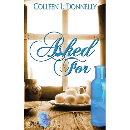 Asked For - Paperback