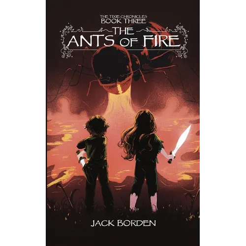 The Ants of Fire - Paperback