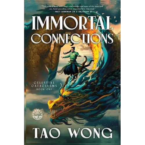Immortal Connections: A Chinese Epic Fantasy Novel - Paperback