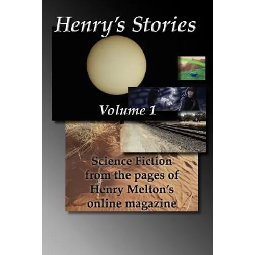 Henry's Stories: Volume 1 - Paperback