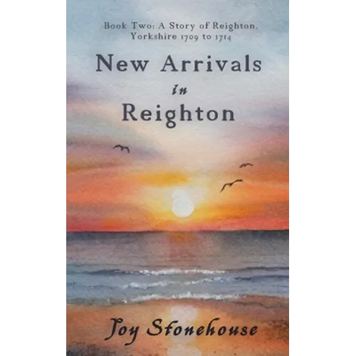 New Arrivals in Reighton - Paperback