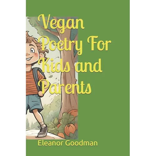 Vegan Poetry For Kids and Parents - Paperback