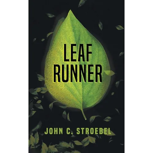Leaf Runner - Hardcover