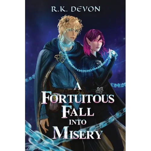 A Fortuitous Fall Into Misery - Paperback