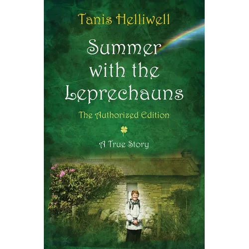 Summer with the Leprechauns: The Authorized Edition