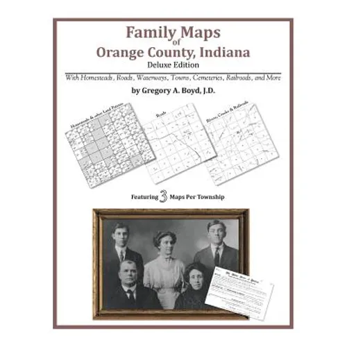 Family Maps of Orange County, Indiana - Paperback
