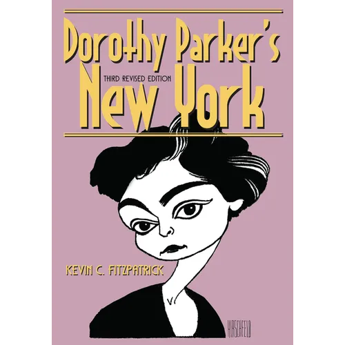 Dorothy Parker's New York
