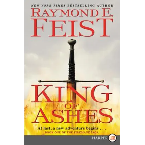 King of Ashes: Book One of the Firemane Saga - Paperback