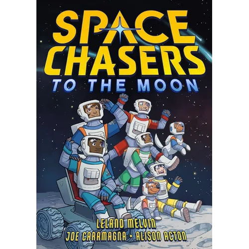 Space Chasers: To the Moon - Paperback