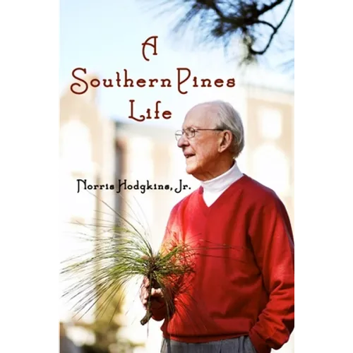 A Southern Pines Life - Paperback