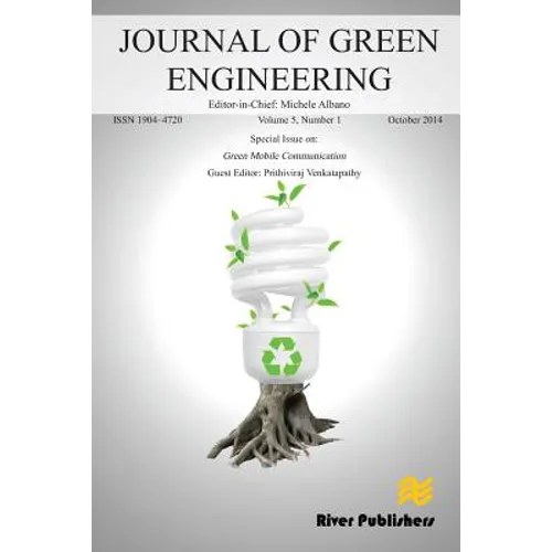 JOURNAL OF GREEN ENGINEERING Volume 5, No. 1; Special Issue: Green Mobile Communication