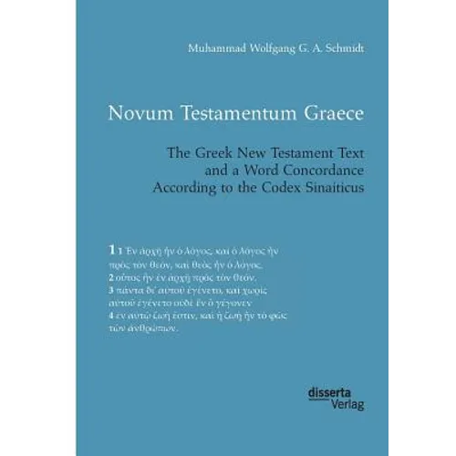 Novum Testamentum Graece. The Greek New Testament Text and a Word Concordance According to the Codex Sinaiticus - Paperback