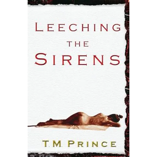 Leeching the Sirens - Paperback