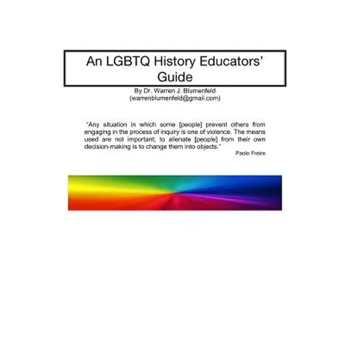 An LGBTQ History Educators Guide - Paperback