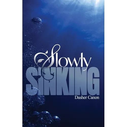 Slowly Sinking - Paperback