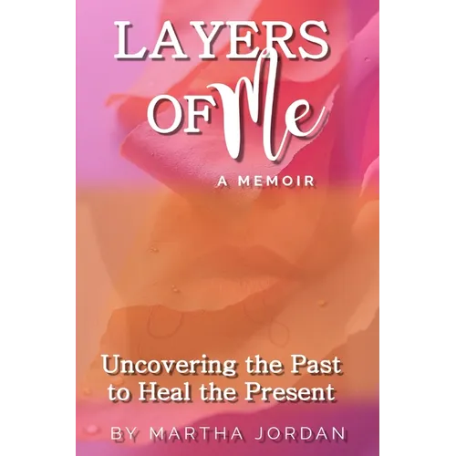 Layers of Me - Paperback