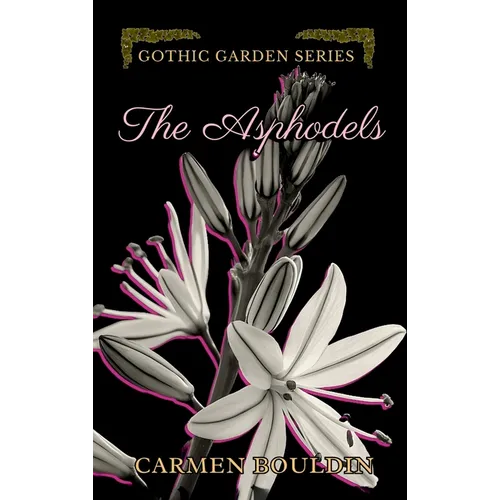 The Asphodels - Hardcover