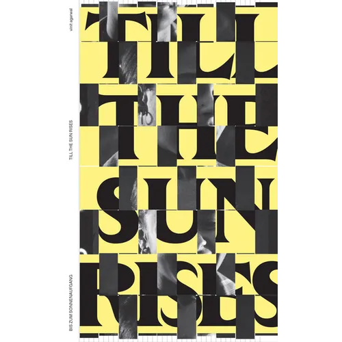 Entangled Internationalism: Till the Sun Rises - Paperback