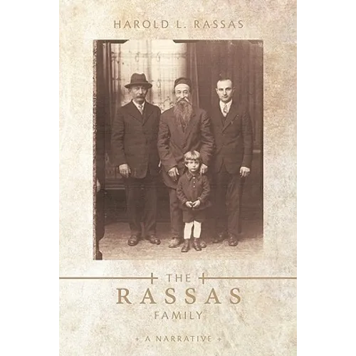 The Rassas Family: A Narrative