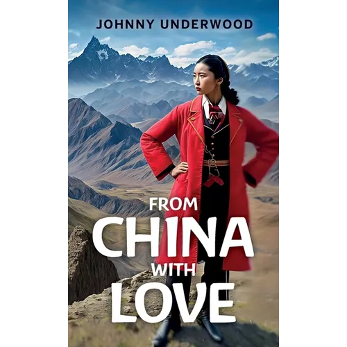 From China with Love - Hardcover