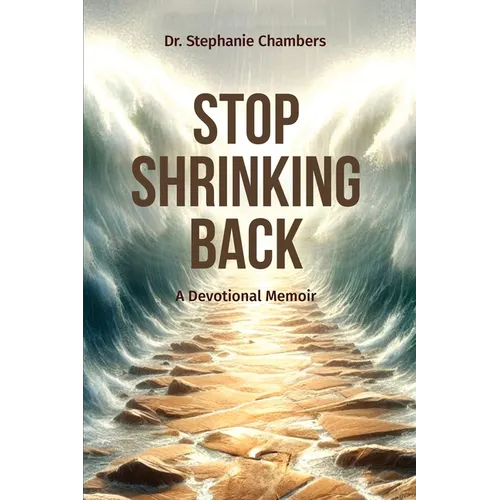 Stop Shrinking Back - Paperback
