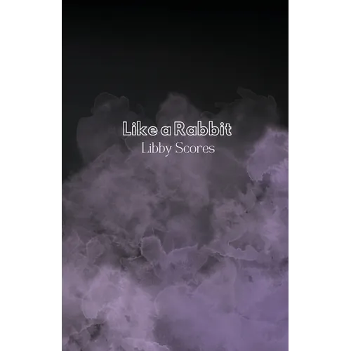 Like a Rabbit - Paperback