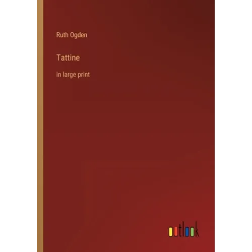 Tattine: in large print - Paperback