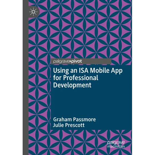 Using an ISA Mobile App for Professional Development - Paperback