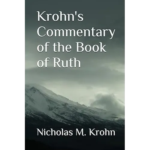 Krohn's Commentary of the Book of Ruth - Paperback