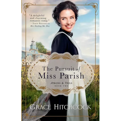 The Pursuit of Miss Parish - Paperback