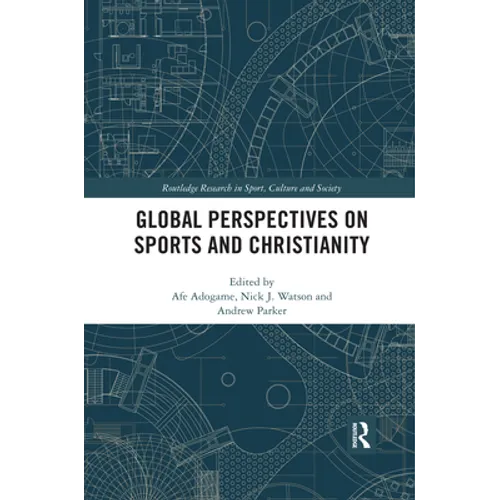 Global Perspectives on Sports and Christianity - Paperback