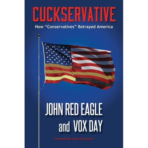 Cuckservative: How 
