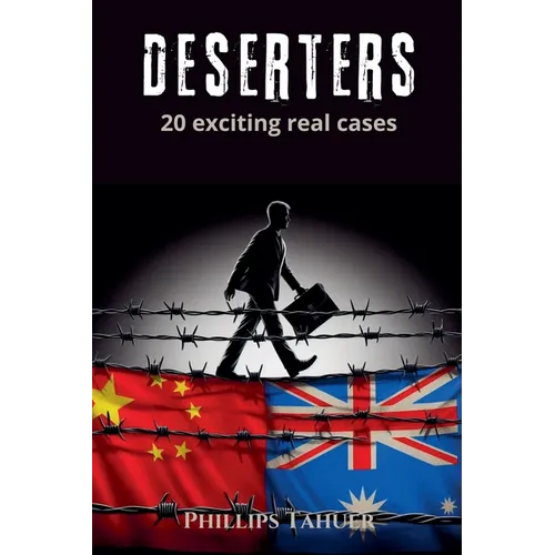 Deserters 20 Exciting Real Cases - Paperback