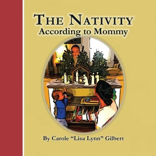 The Nativity According to Mommy - Paperback