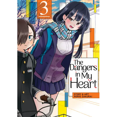 The Dangers in My Heart Vol. 3 - Paperback