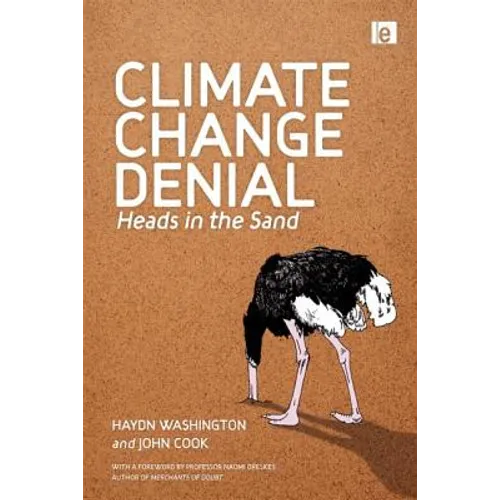 Climate Change Denial: Heads in the Sand - Paperback