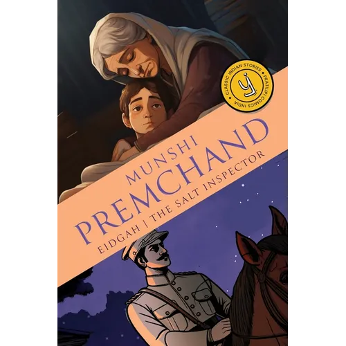 Eidgah & The Salt Inspector: Classic Indian Stories - Paperback