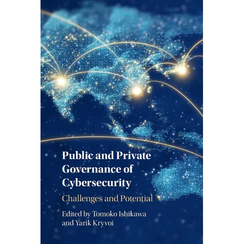 Public and Private Governance of Cybersecurity