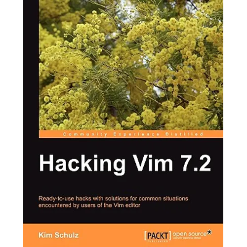 Hacking VIM 7.2 - Paperback