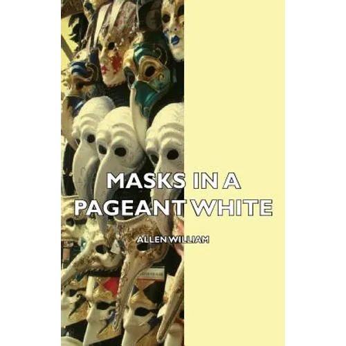 Masks in a Pageant - Paperback