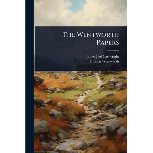 The Wentworth Papers - Paperback
