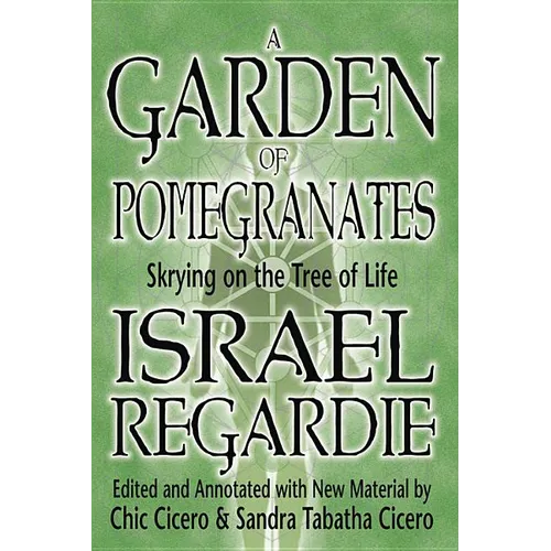 A Garden of Pomegranates: Skrying on the Tree of Life - Paperback