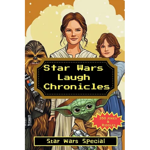 Star Wars Laugh Chronicles: Star Wars Special - Paperback