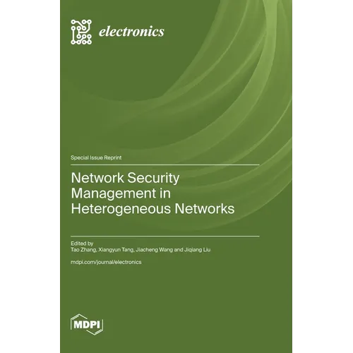 Network Security Management in Heterogeneous Networks - Hardcover