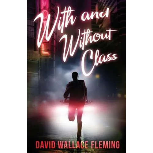With and Without Class - Paperback