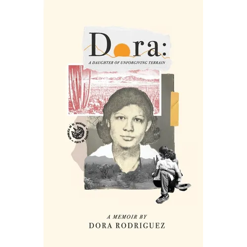 Dora: A Daughter of Unforgiving Terrain