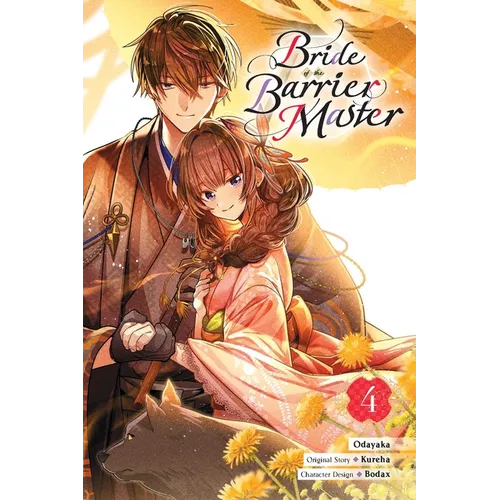 Bride of the Barrier Master, Vol. 4 (Manga)
