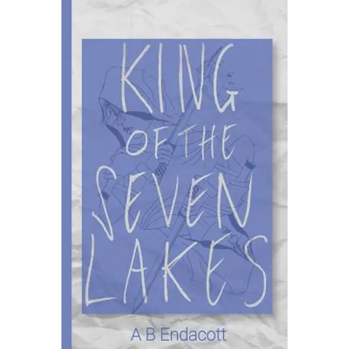 King of the Seven Lakes - Paperback