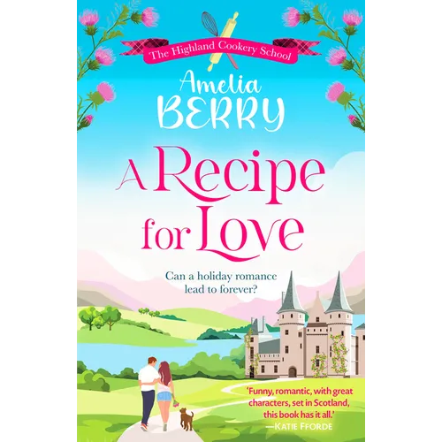 A Recipe for Love: Can a Holiday Romance Lead to Forever? - Paperback
